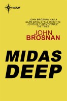 The Midas Deep