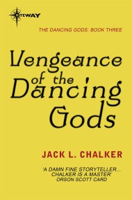 Vengeance of the Dancing Gods