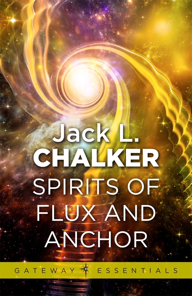 Spirits of Flux and Anchor