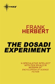 The Dosadi Experiment