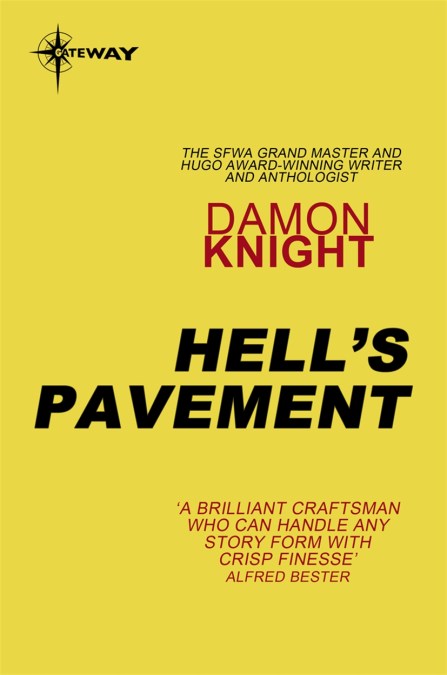 Hell's Pavement