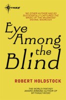 Eye Among the Blind