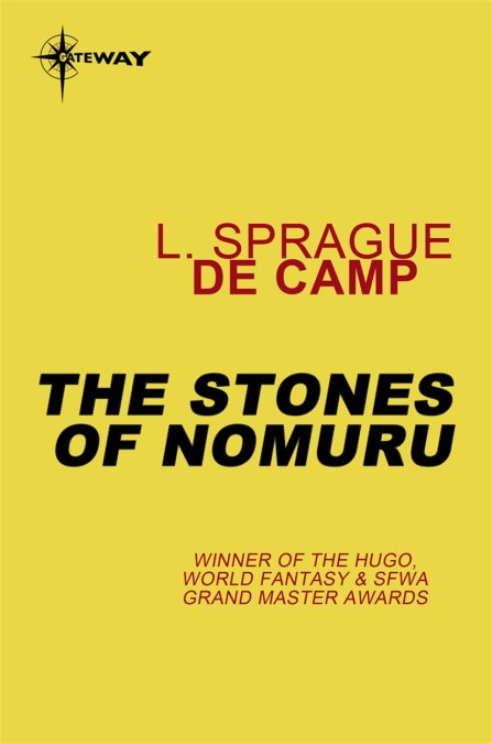 The Stones of Nomuru