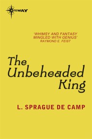 The Unbeheaded King