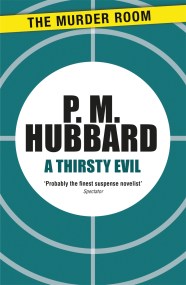 A Thirsty Evil