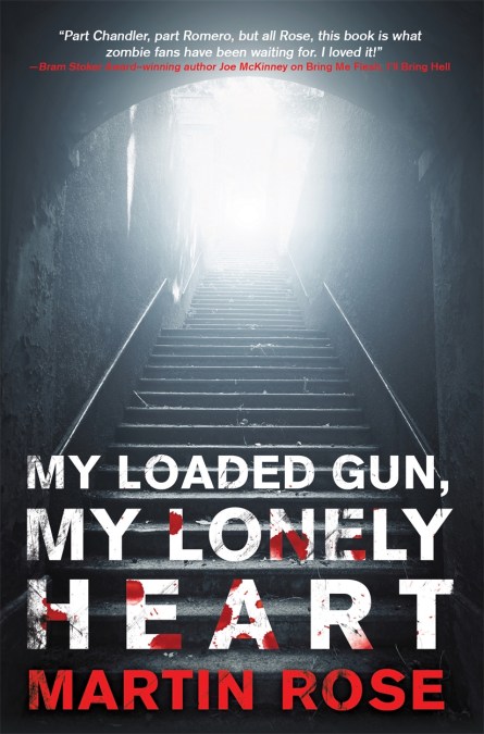 My Loaded Gun, My Lonely Heart