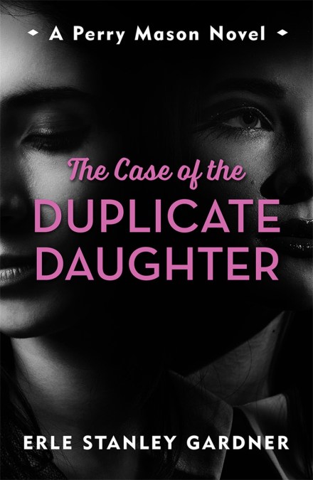 The Case of the Duplicate Daughter